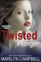 [Lust and Lies 02] • Twisted Hunger